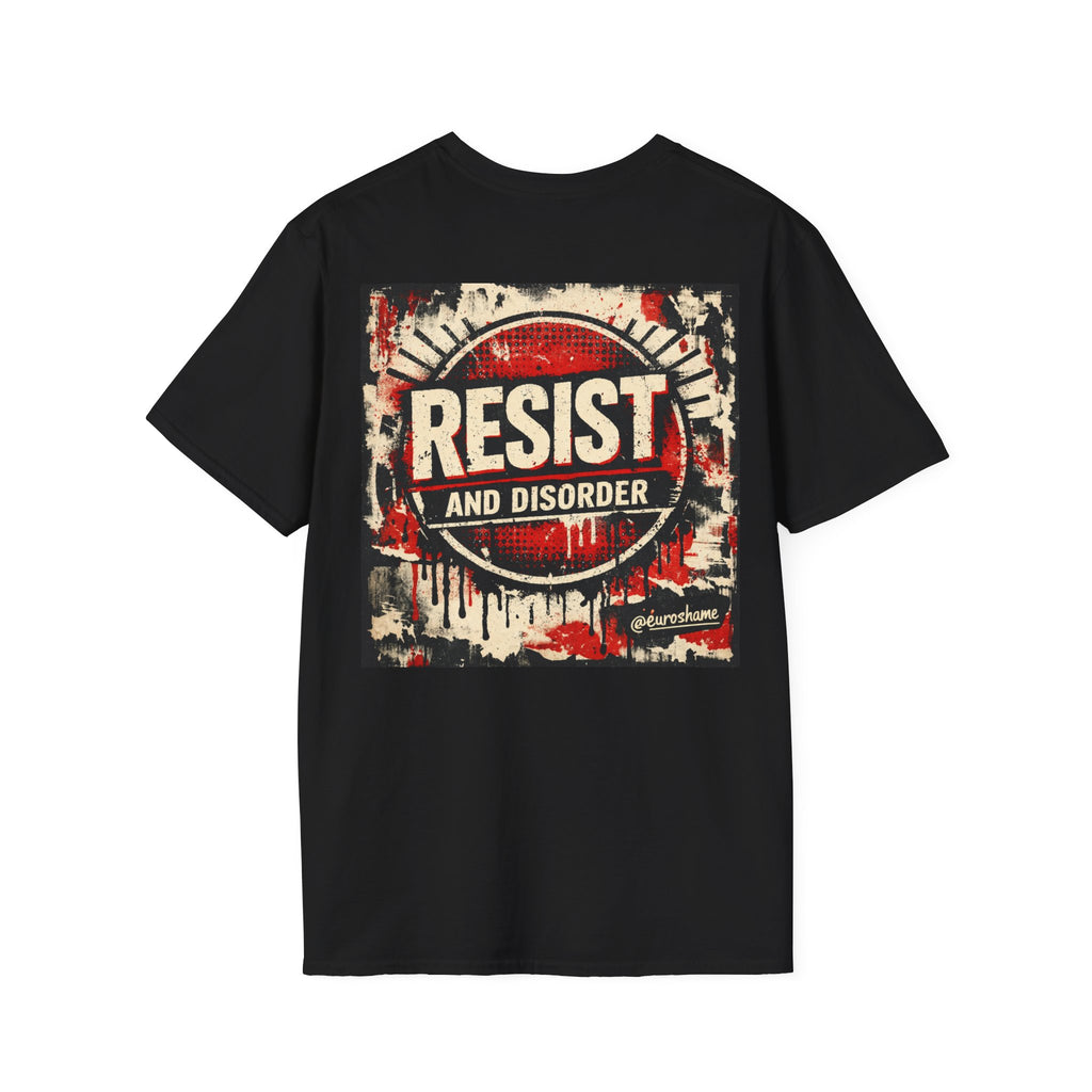 Resist and Disorder, backside graphic T-Shirt