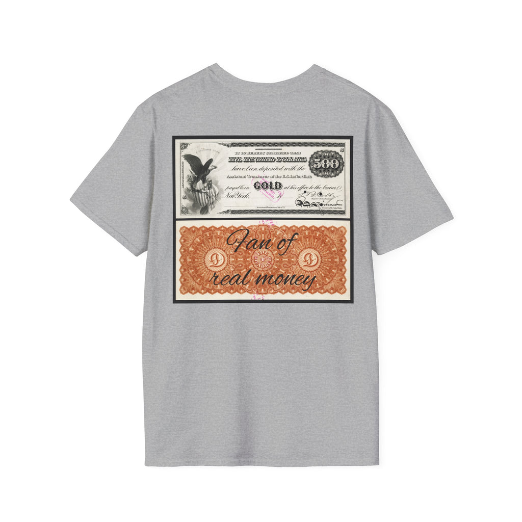 Fan of real Currency T-Shirt
