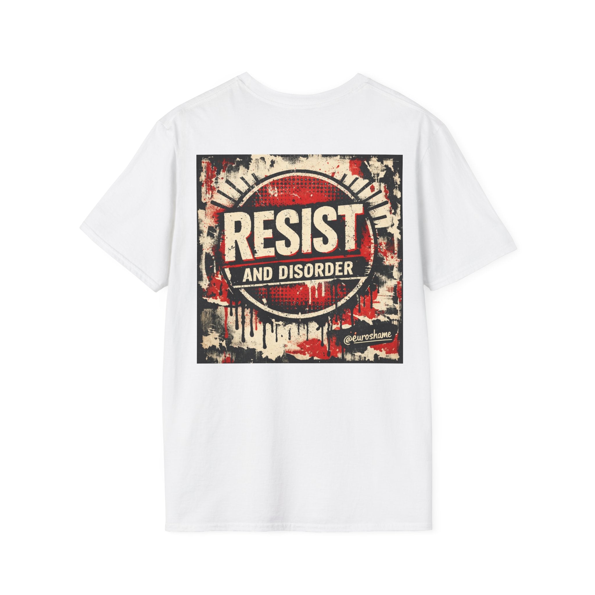 Resist and Disorder, backside graphic T-Shirt