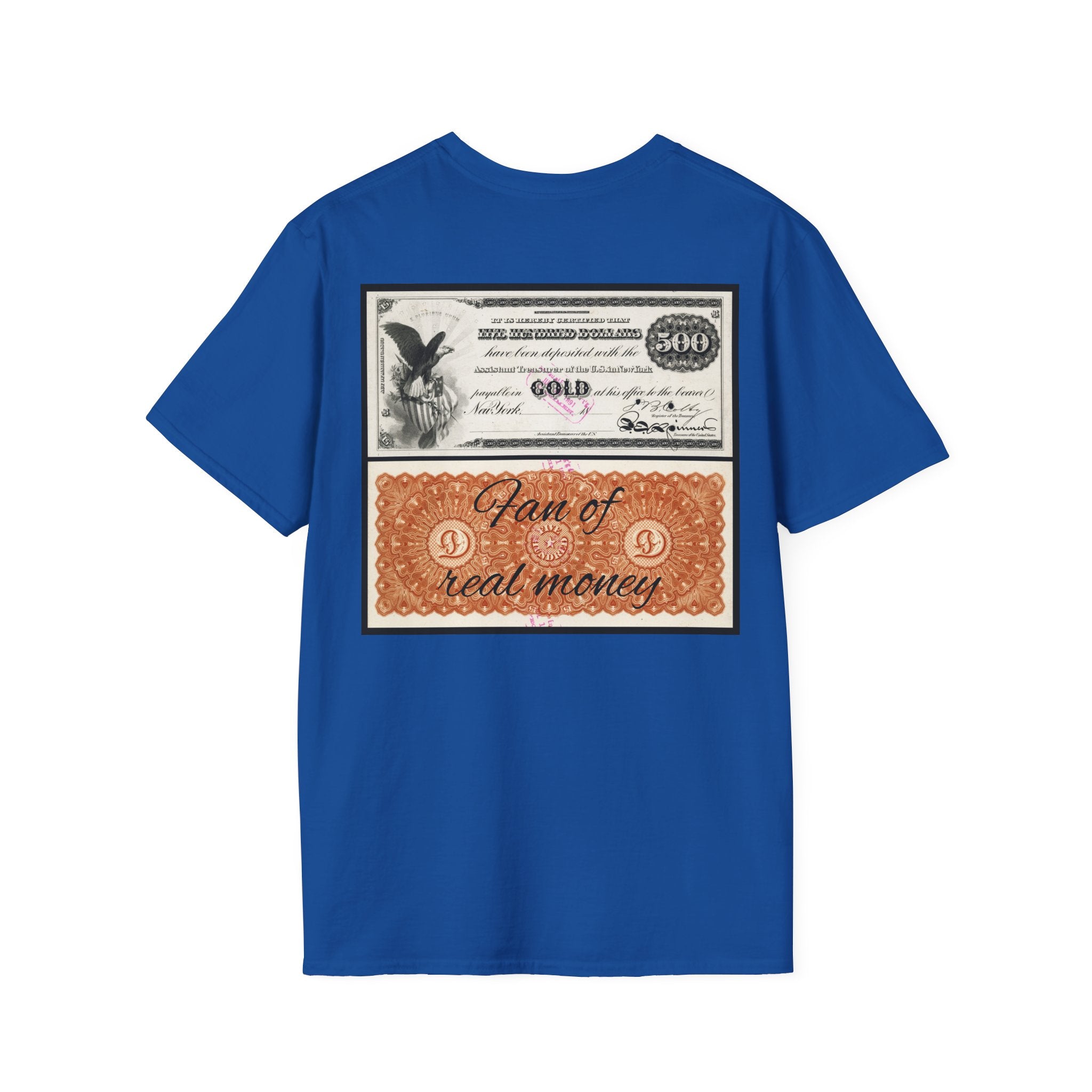 Fan of real Currency T-Shirt