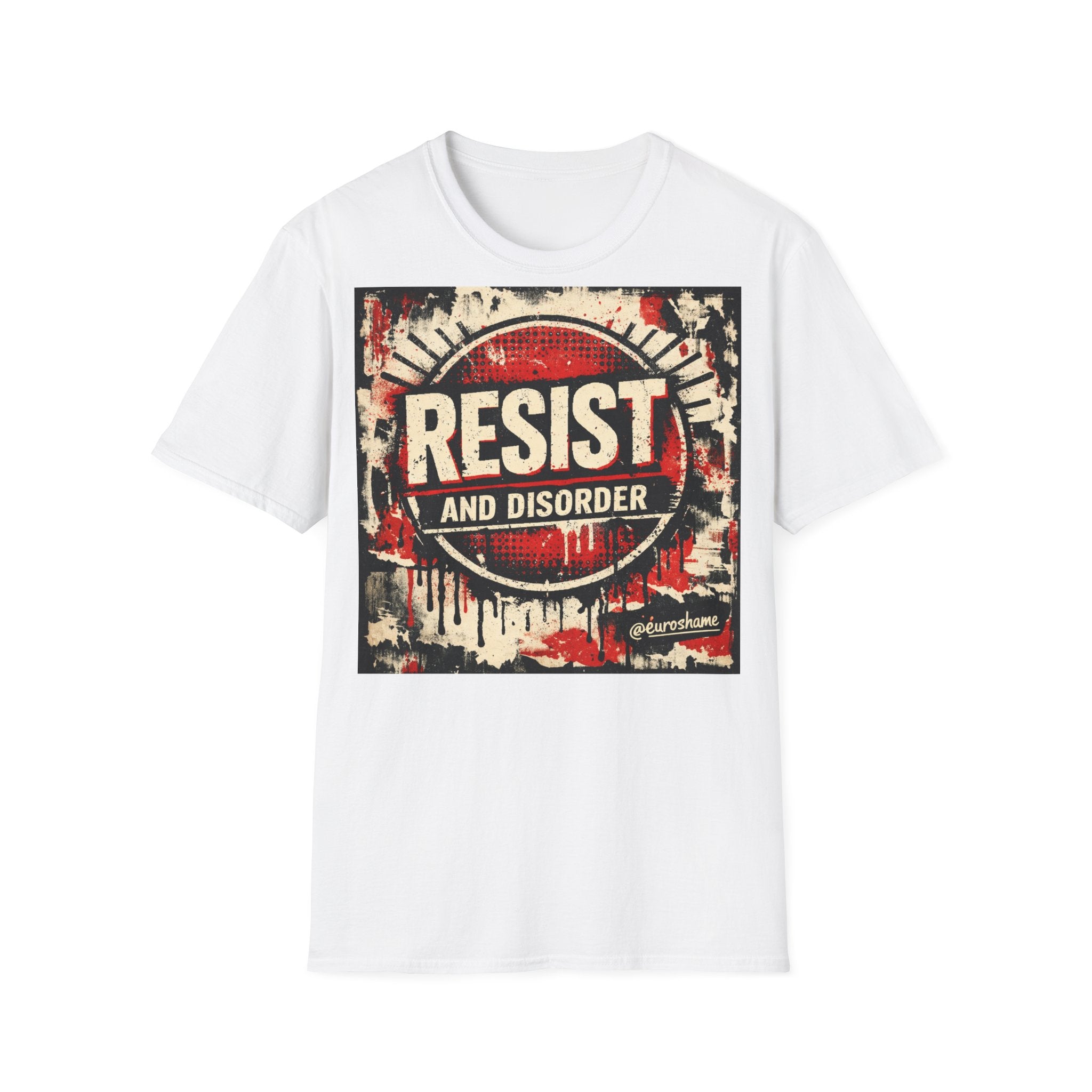Resist and Disorder, Frontside graphic T-Shirt