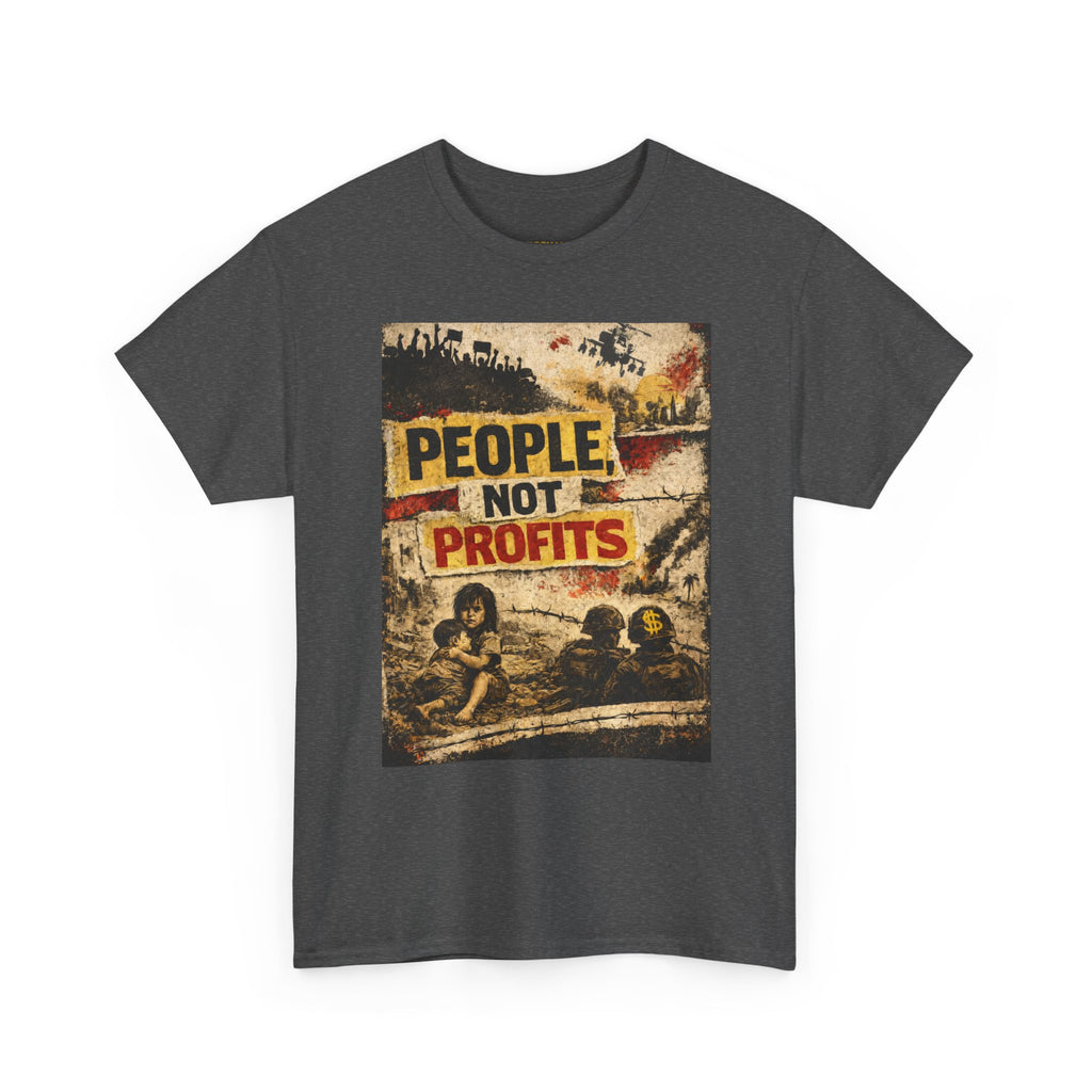 People Not Profits, frontside graphic T-Shirt