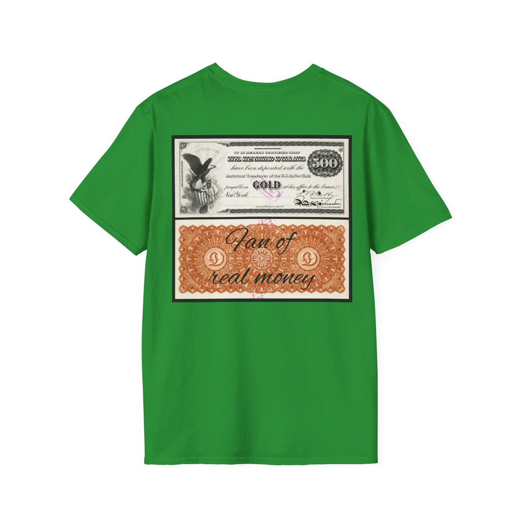 Fan of real Currency T-Shirt