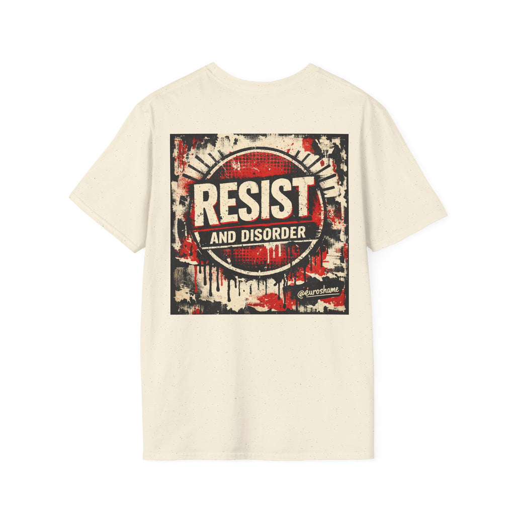 Resist and Disorder, backside graphic T-Shirt