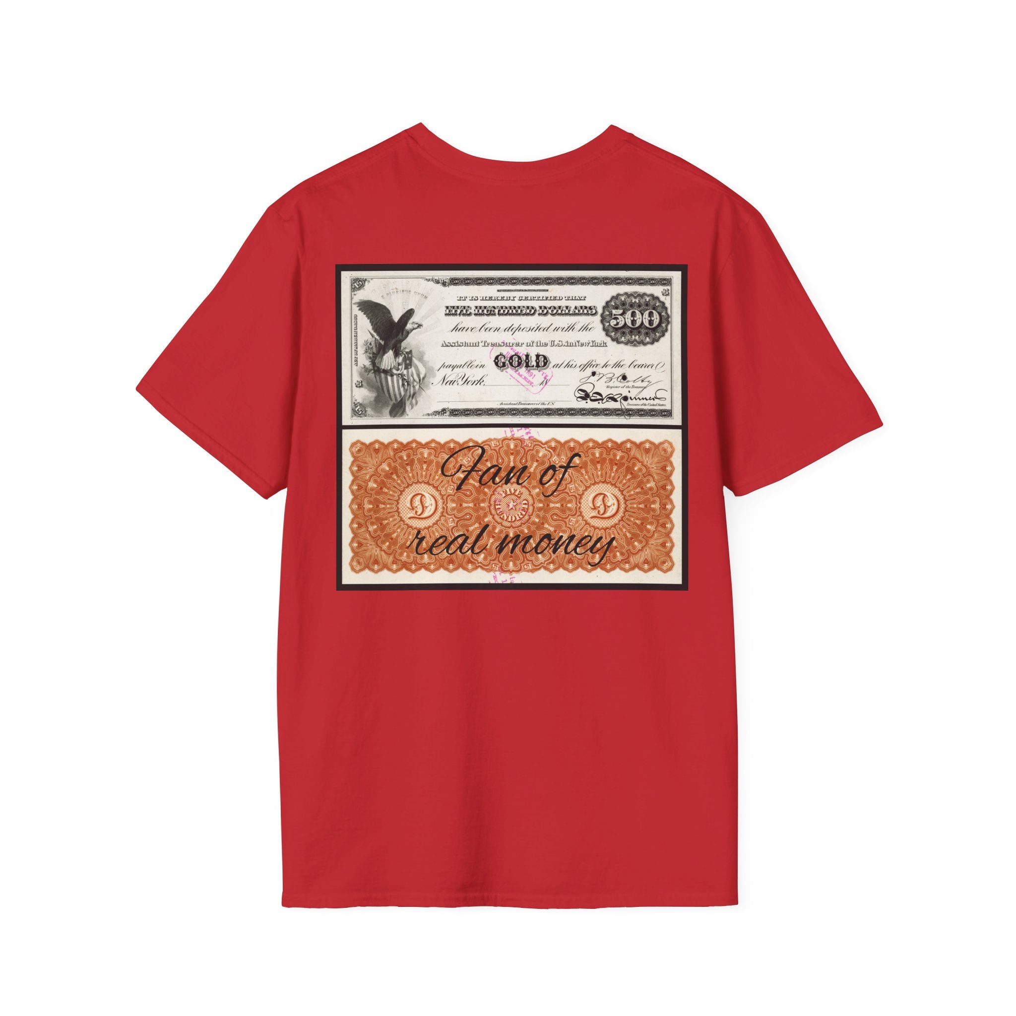 Fan of real Currency T-Shirt