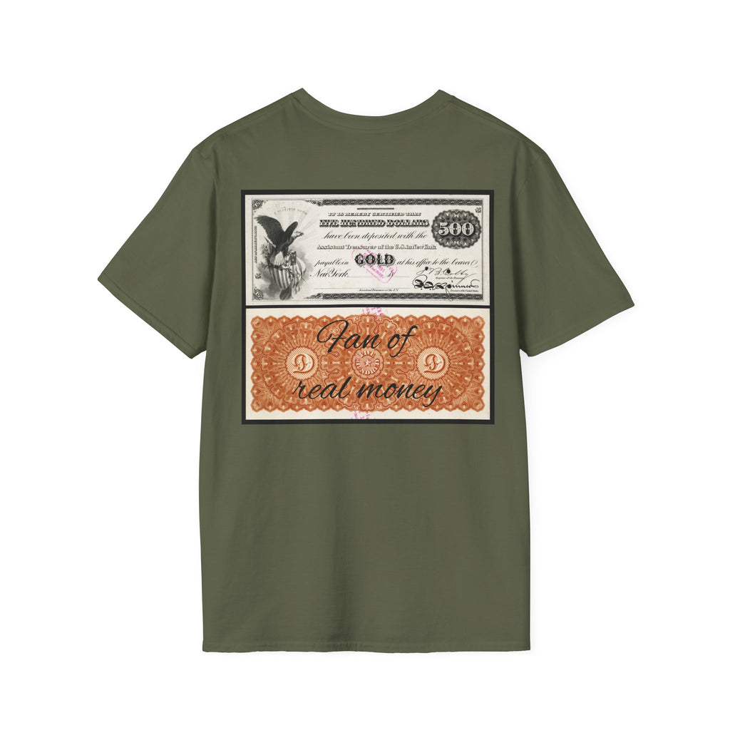 Fan of real Currency T-Shirt