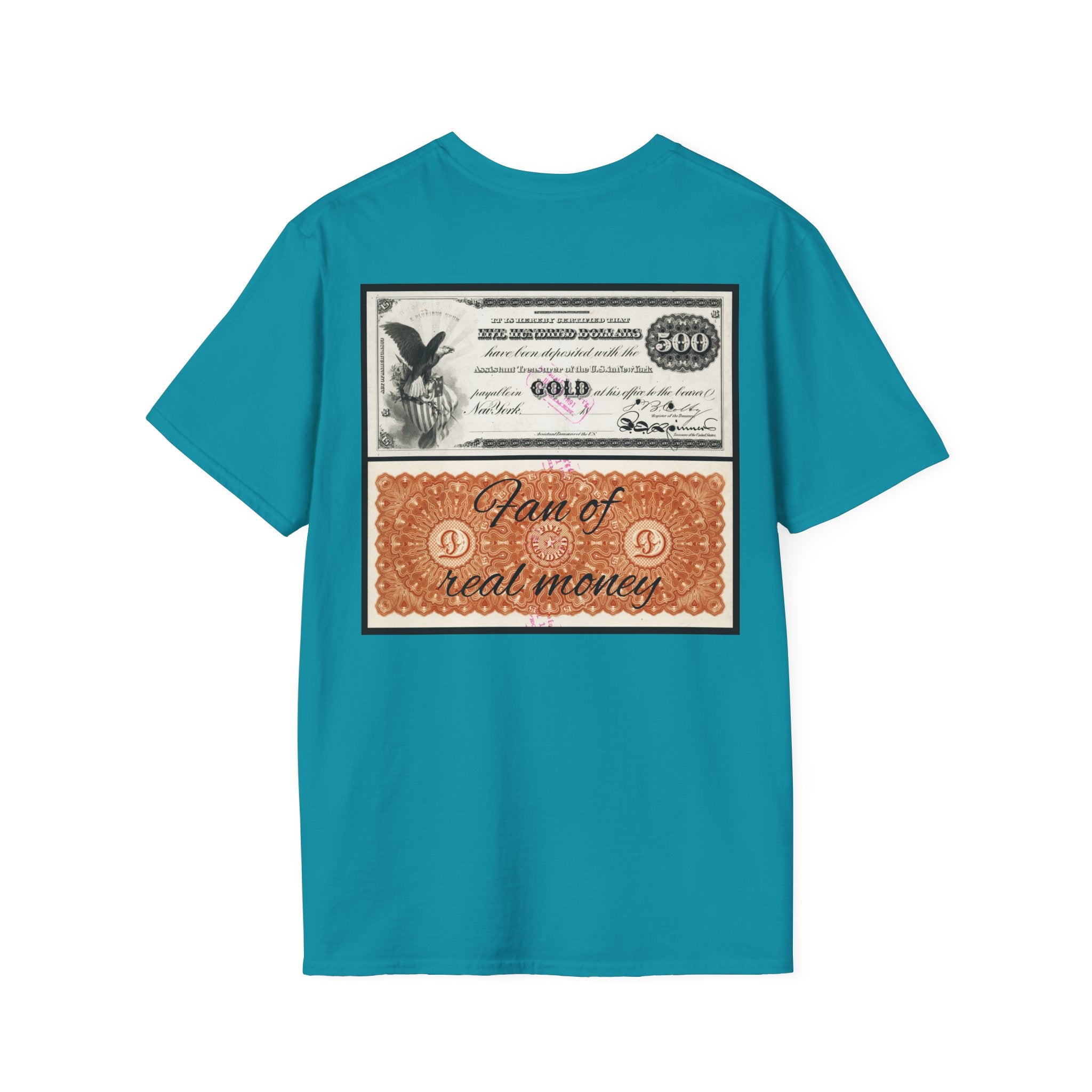 Fan of real Currency T-Shirt